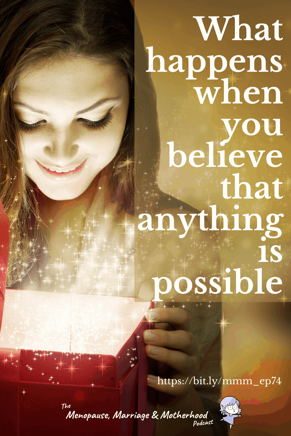 Anything is possible